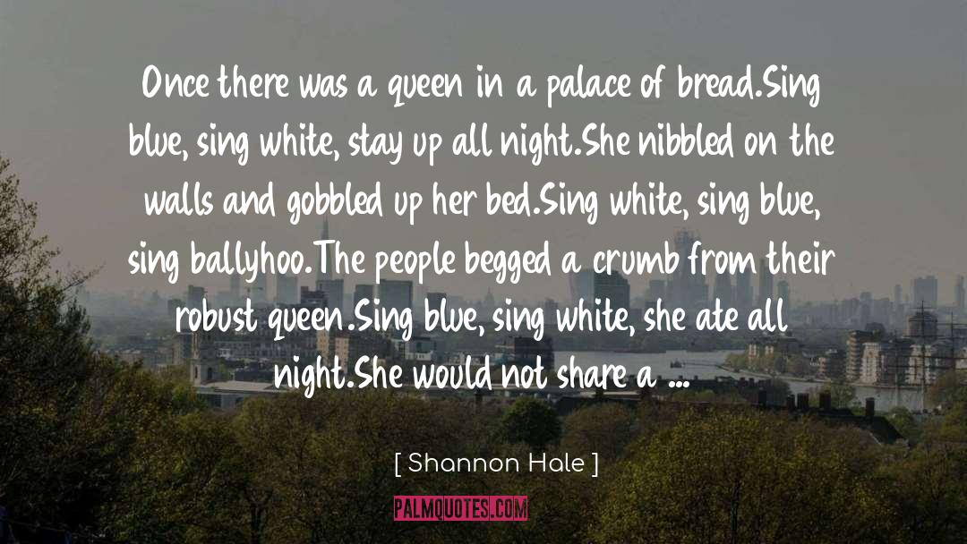 Red White And Blue quotes by Shannon Hale