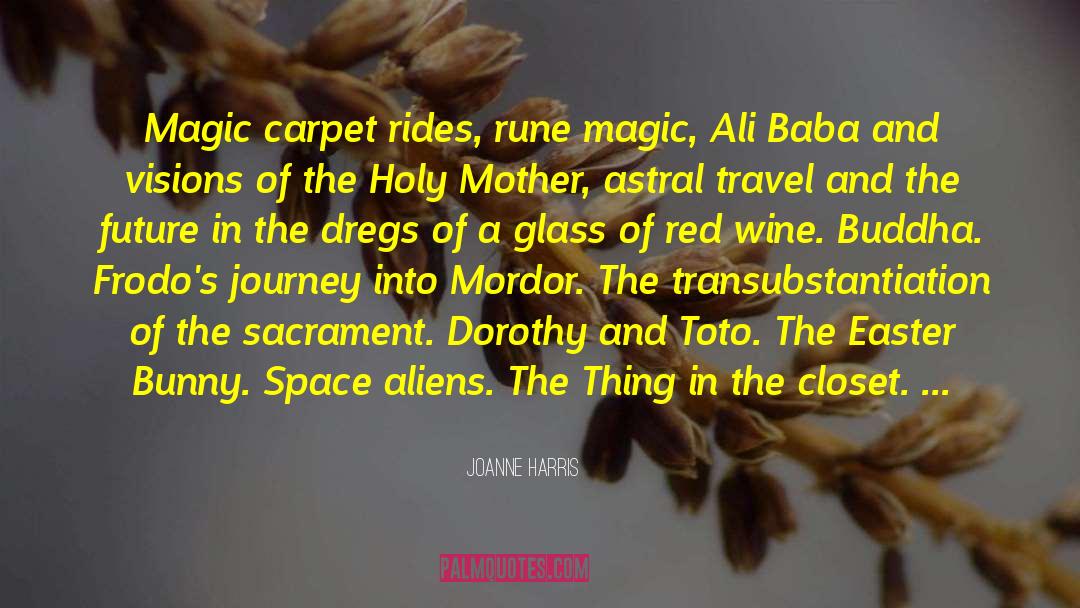 Red Wine quotes by Joanne Harris