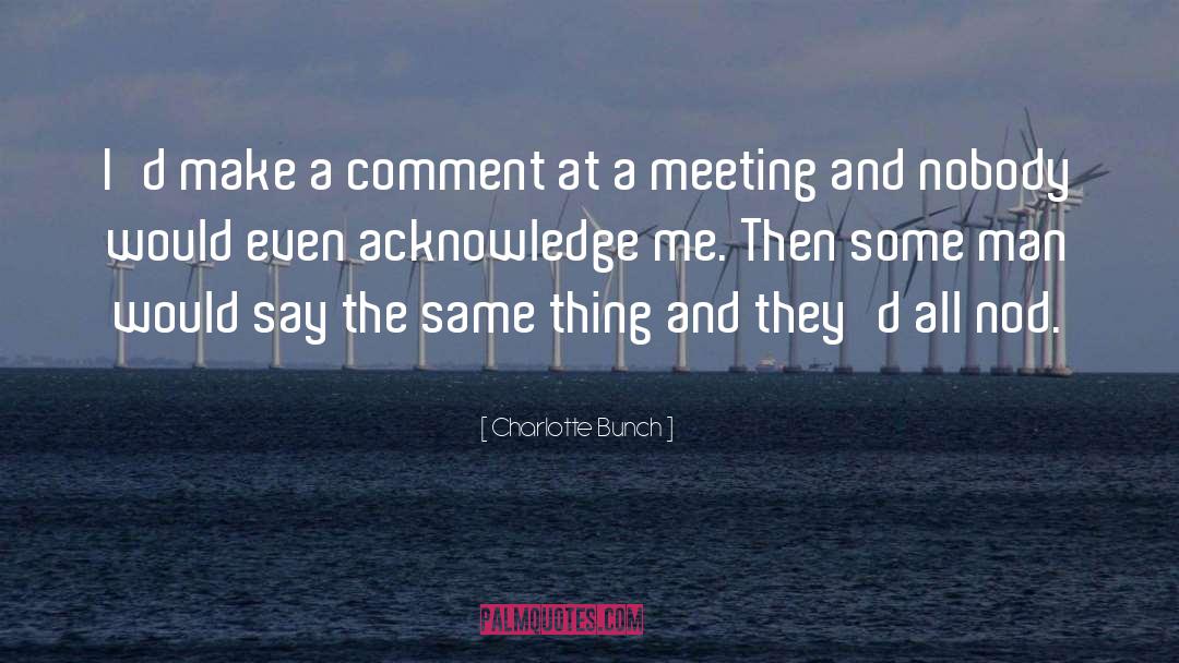 Reddit Comment Quote quotes by Charlotte Bunch