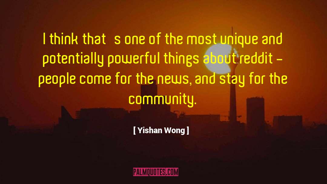 Reddit Comment Quote quotes by Yishan Wong