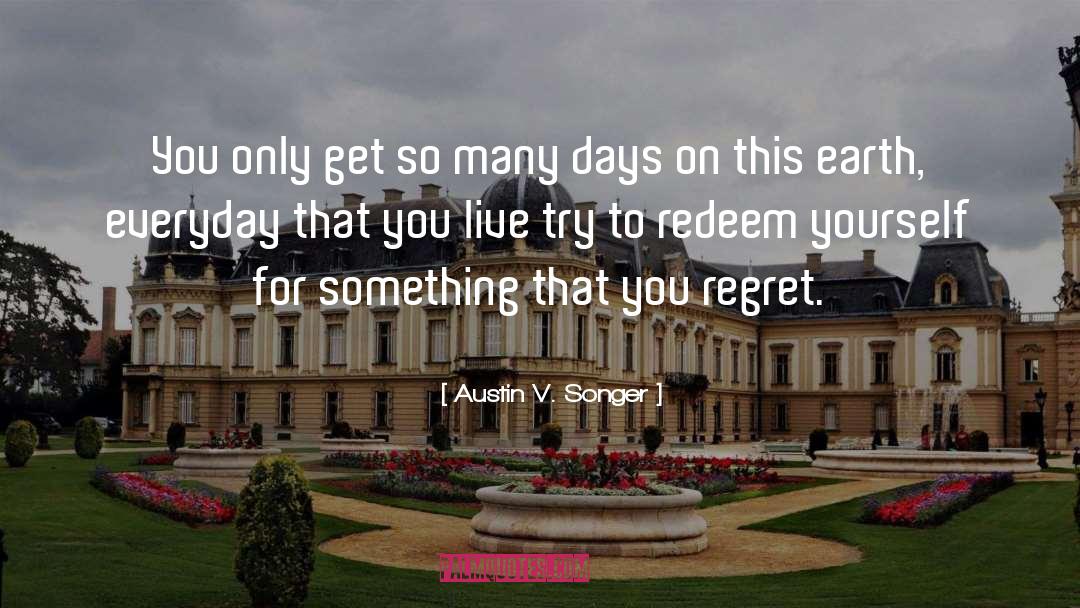 Redeem quotes by Austin V. Songer