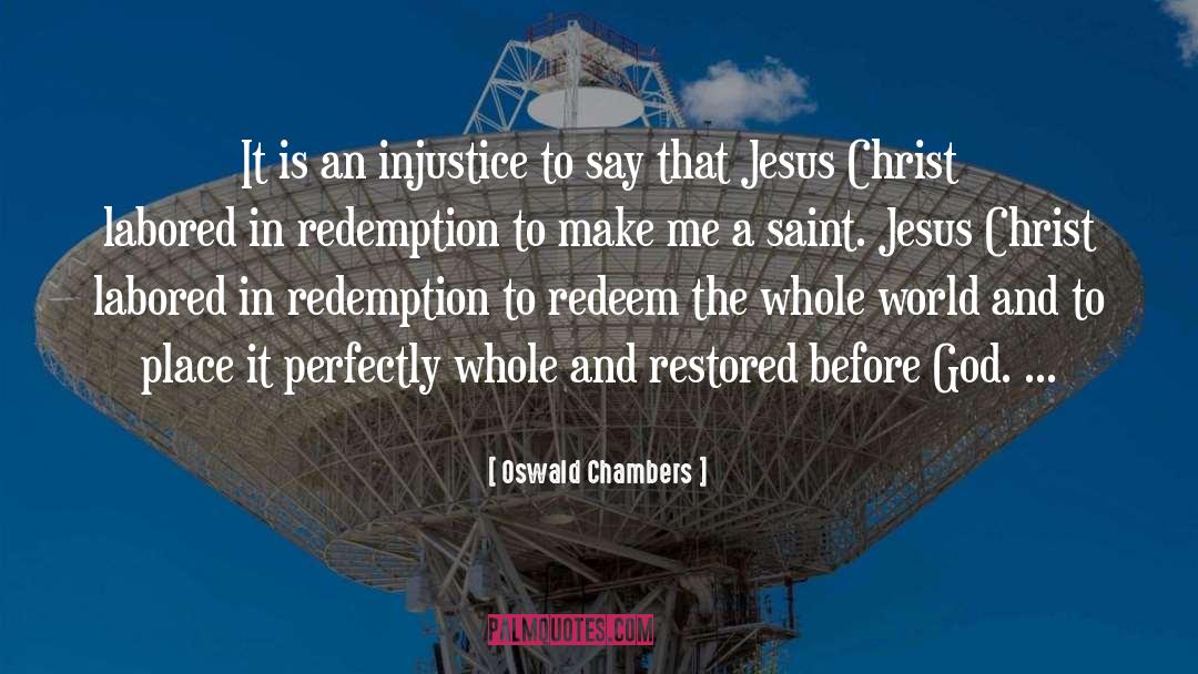 Redeem quotes by Oswald Chambers