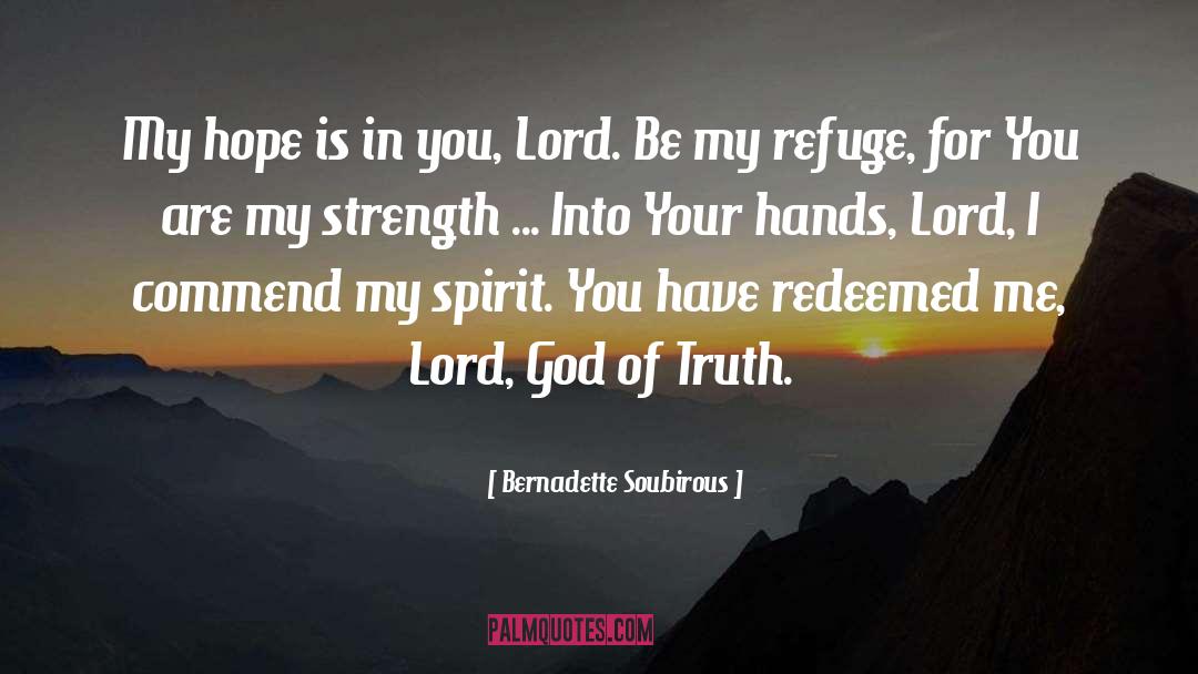 Redeemed quotes by Bernadette Soubirous