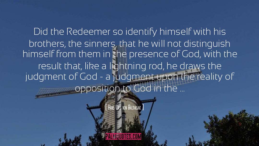 Redeemer quotes by Hans Urs Von Balthasar