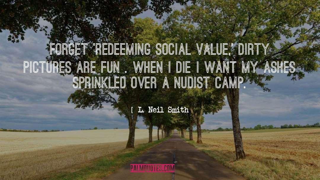 Redeeming quotes by L. Neil Smith