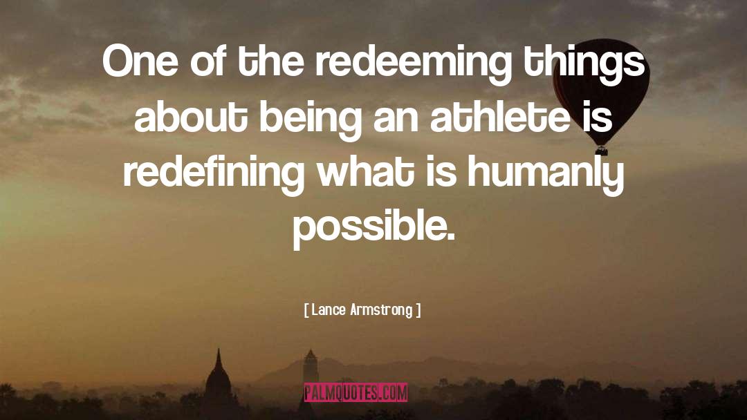 Redeeming quotes by Lance Armstrong