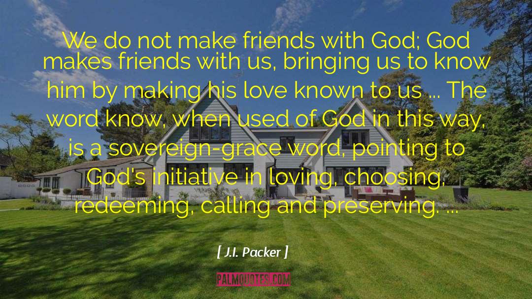 Redeeming quotes by J.I. Packer