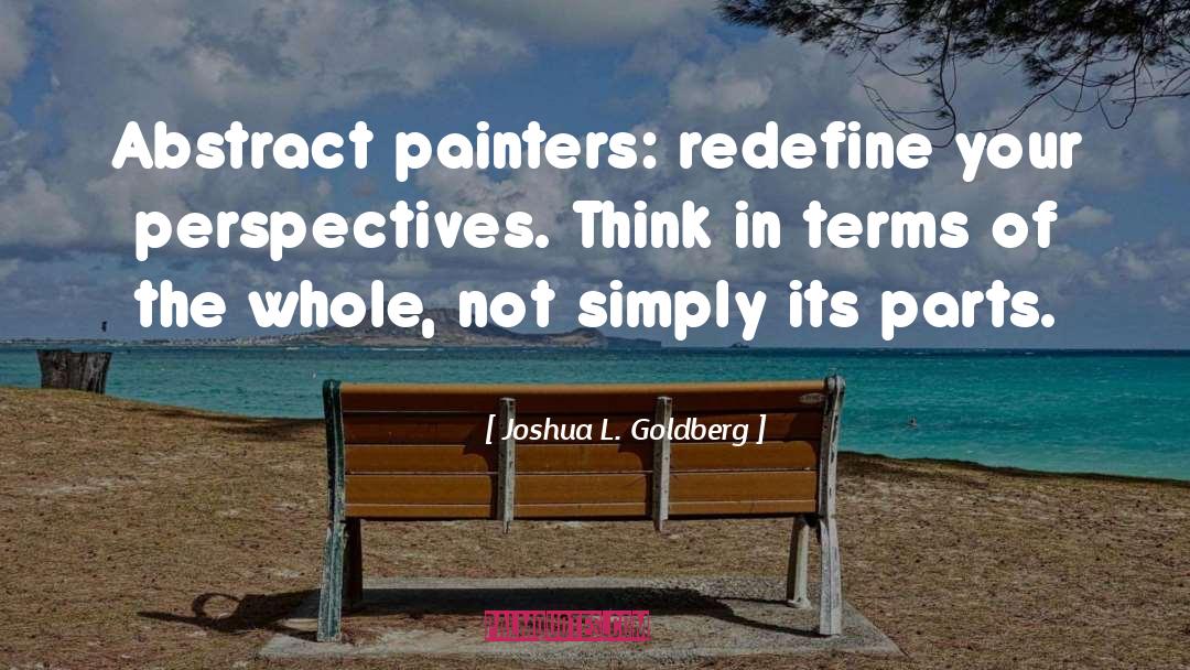 Redefine quotes by Joshua L. Goldberg