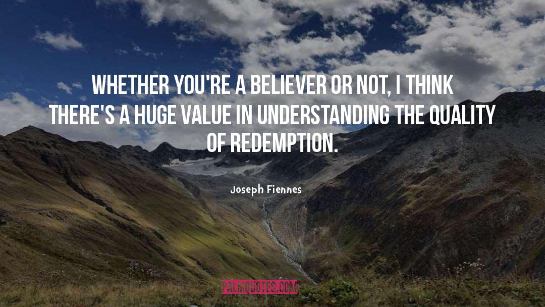 Redemption quotes by Joseph Fiennes