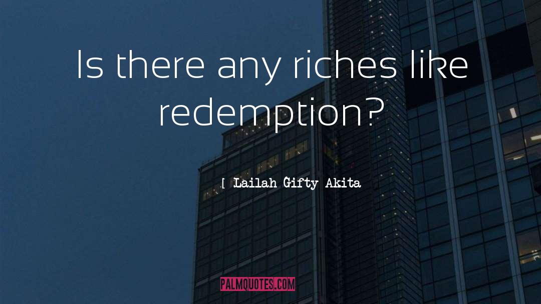 Redemption quotes by Lailah Gifty Akita