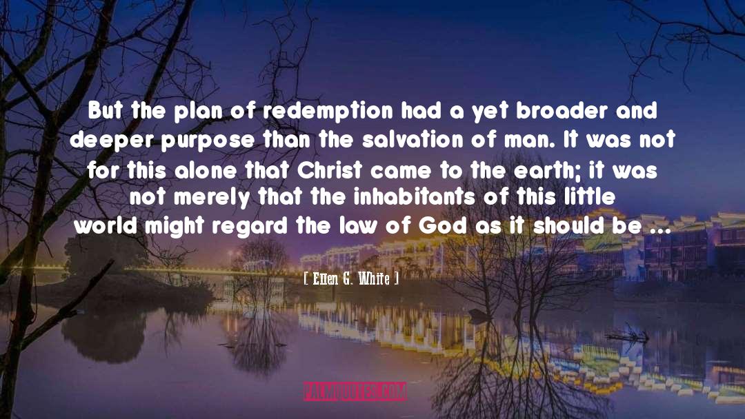 Redemption quotes by Ellen G. White