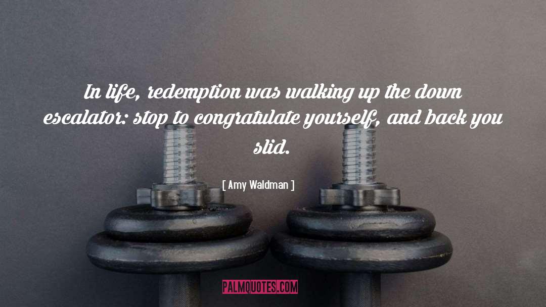 Redemption quotes by Amy Waldman