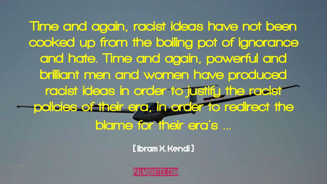 Redirect quotes by Ibram X. Kendi