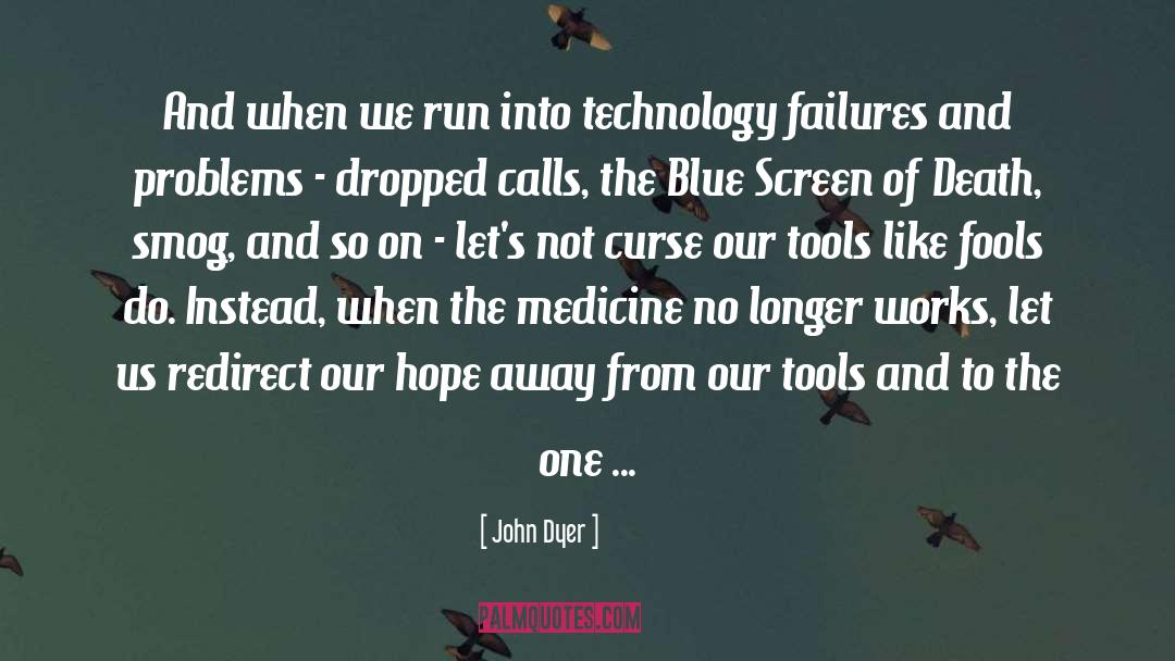 Redirect quotes by John Dyer