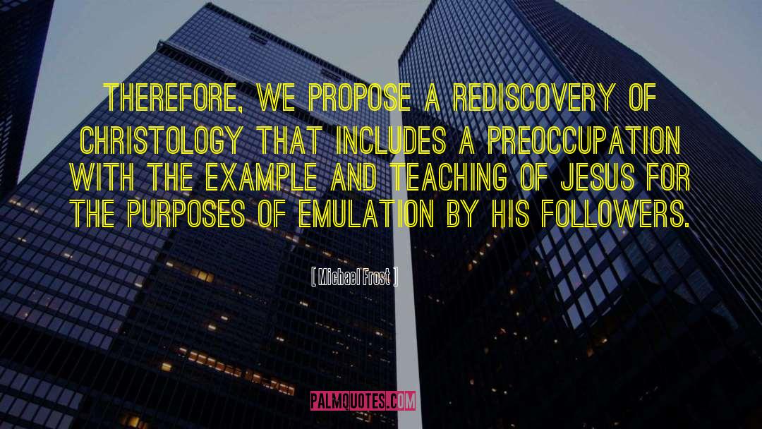 Rediscovery quotes by Michael Frost