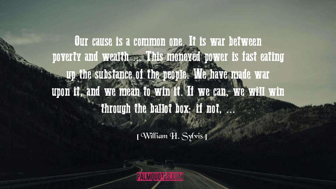 Redistribution Of Wealth quotes by William H. Sylvis