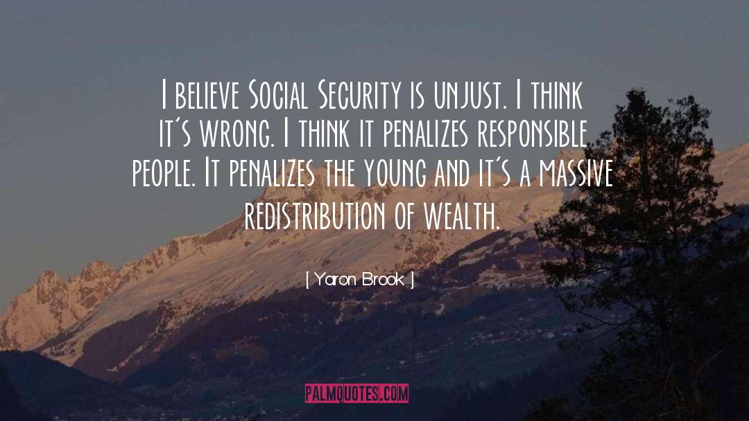 Redistribution Of Wealth quotes by Yaron Brook