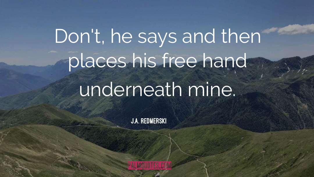 Redmerski quotes by J.A. Redmerski