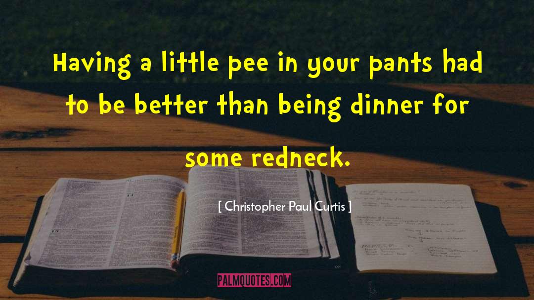 Redneck quotes by Christopher Paul Curtis