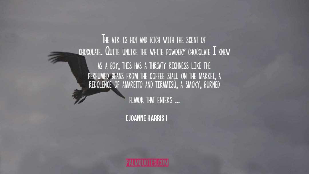 Redolence quotes by Joanne Harris