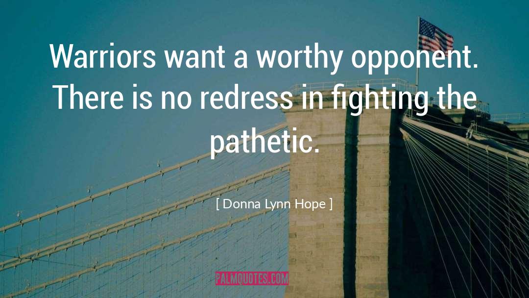 Redress quotes by Donna Lynn Hope