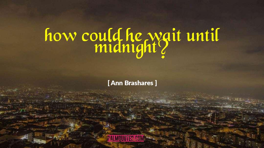 Redrock Midnight quotes by Ann Brashares