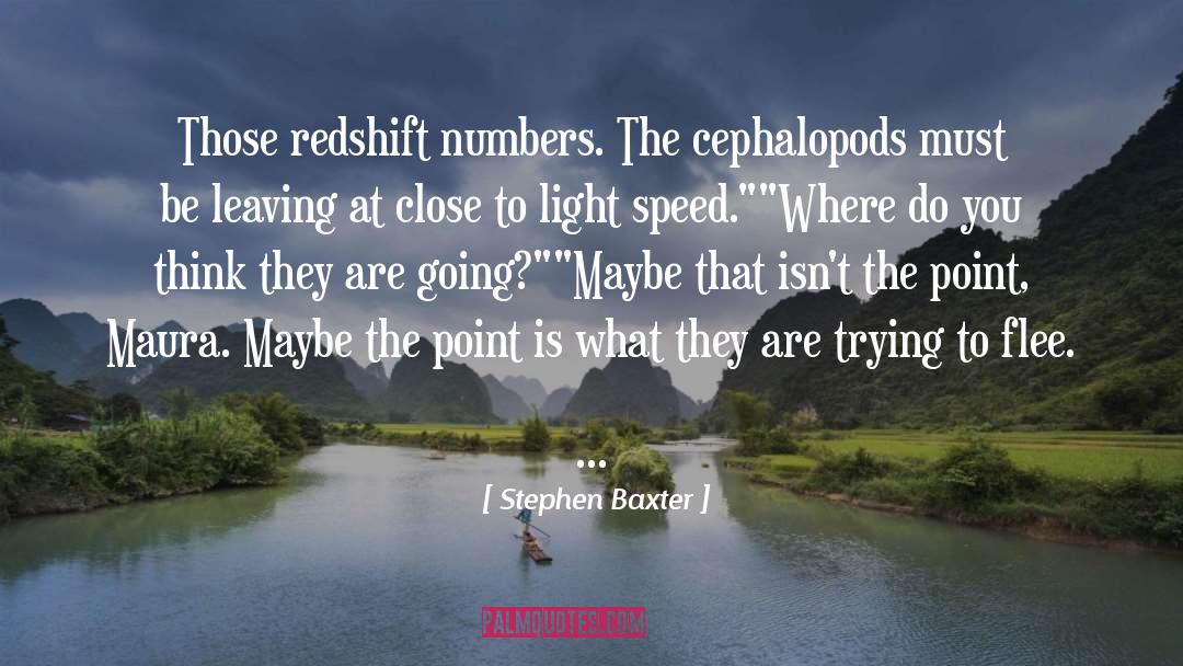 Redshift quotes by Stephen Baxter