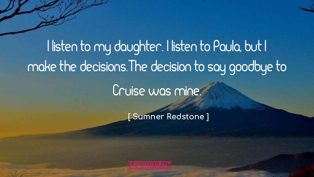 Redstone quotes by Sumner Redstone