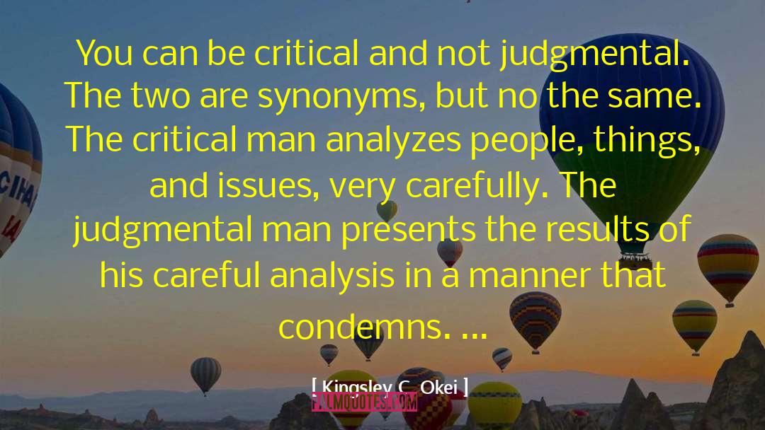 Reductive Analysis quotes by Kingsley C. Okei