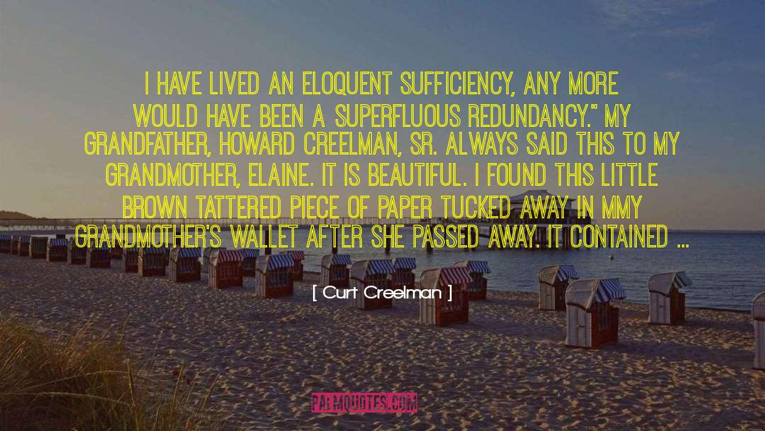 Redundancy quotes by Curt Creelman