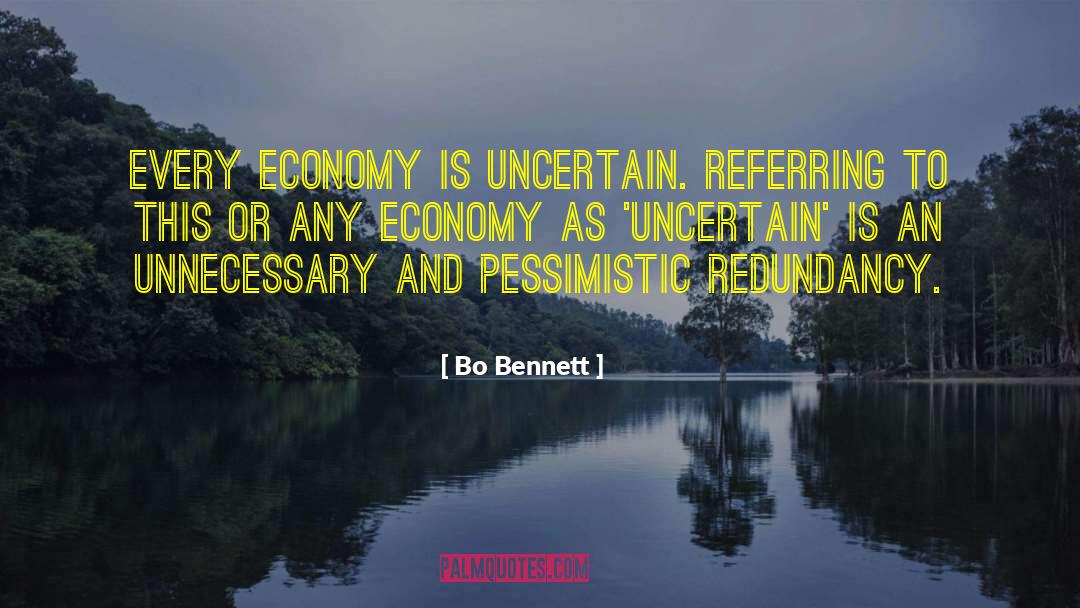 Redundancy quotes by Bo Bennett