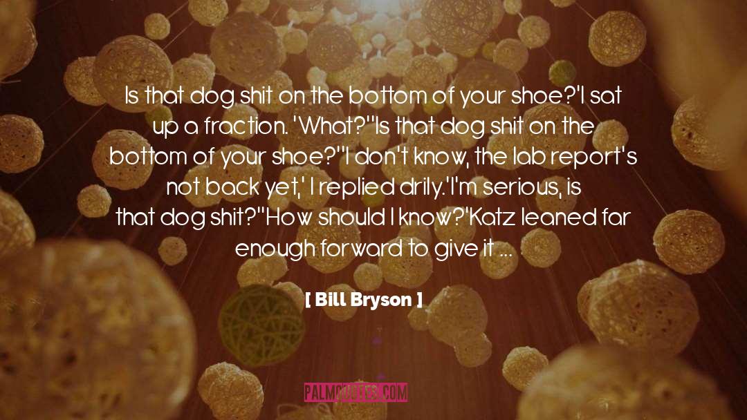 Reebok Shoes quotes by Bill Bryson