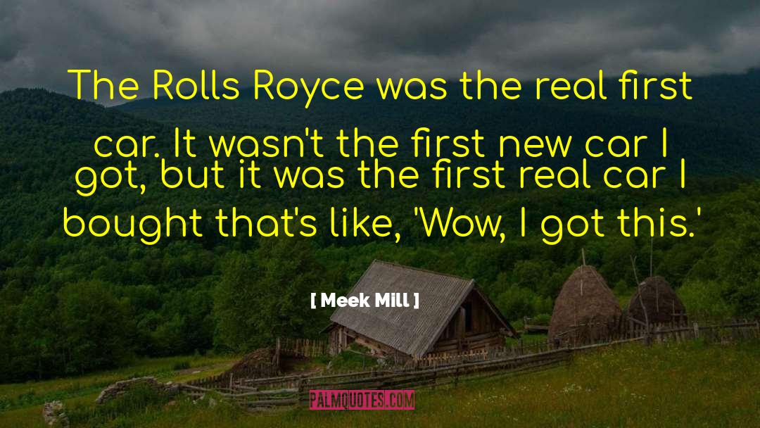 Reece Royce quotes by Meek Mill