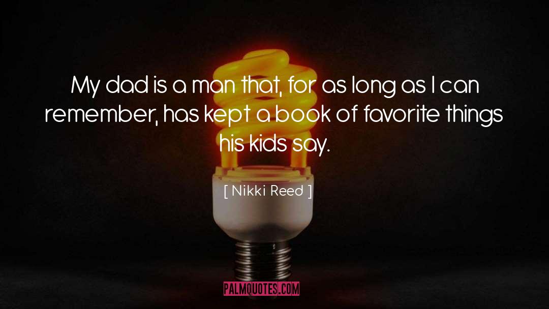 Reed quotes by Nikki Reed