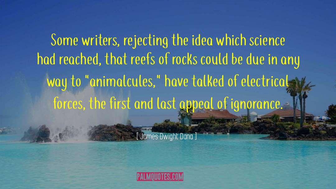 Reefs quotes by James Dwight Dana