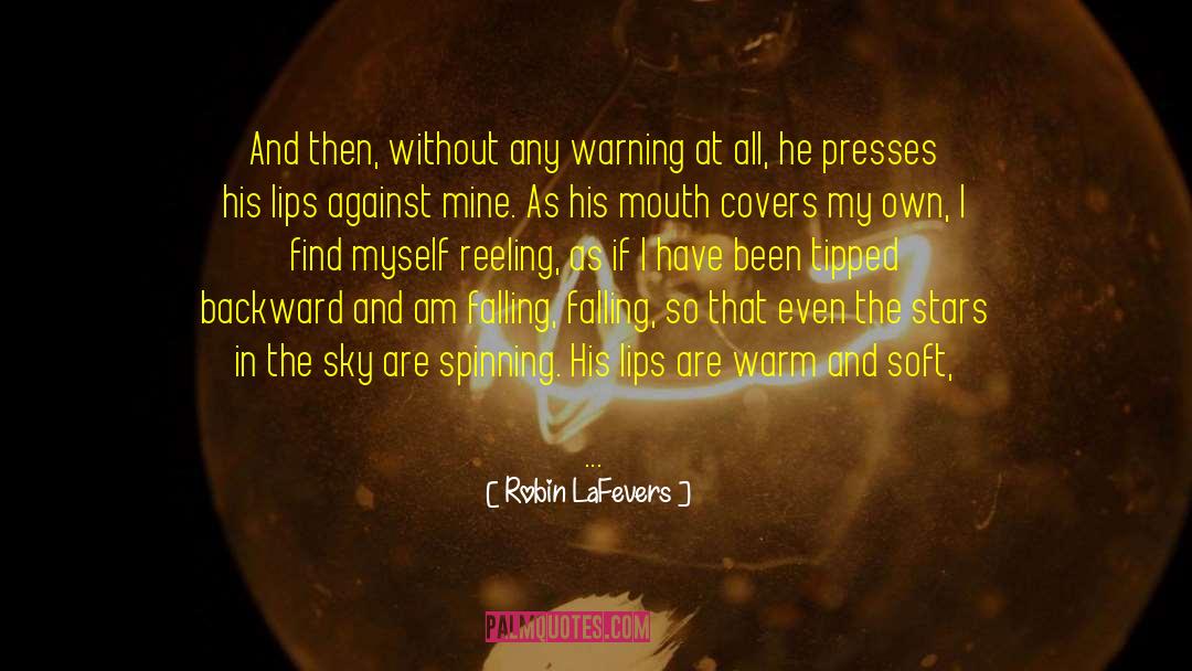 Reeling quotes by Robin LaFevers