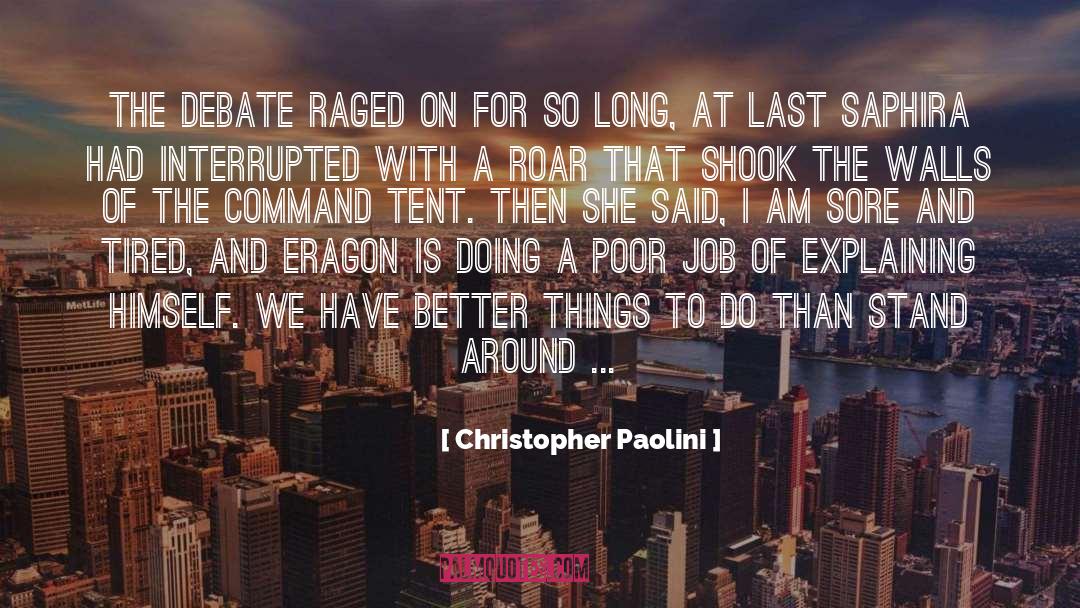 Reenactment Tents quotes by Christopher Paolini