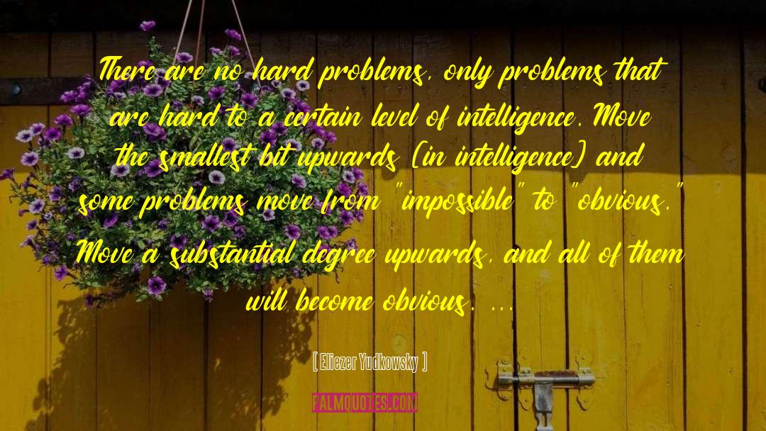 Reentry Problems quotes by Eliezer Yudkowsky