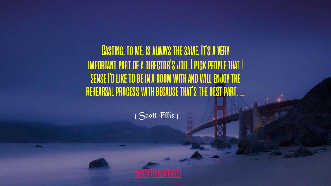 Reese Ellis quotes by Scott Ellis