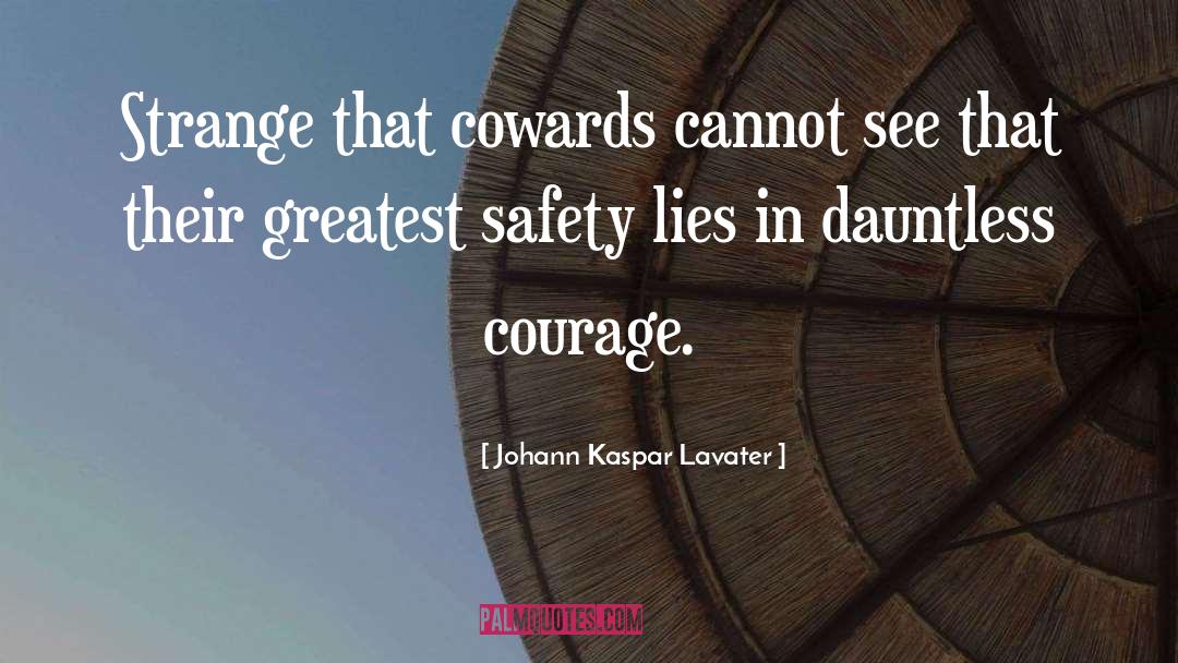Reestablishing Safety quotes by Johann Kaspar Lavater