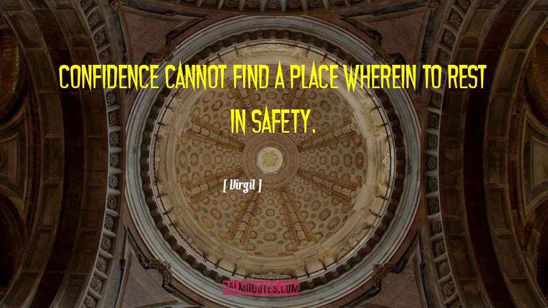 Reestablishing Safety quotes by Virgil