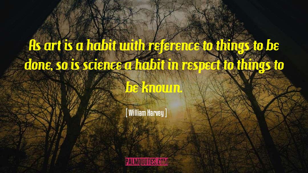 Reference Librarians quotes by William Harvey