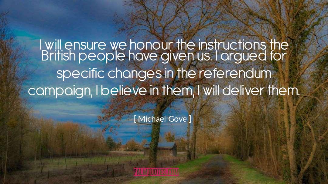 Referendums quotes by Michael Gove