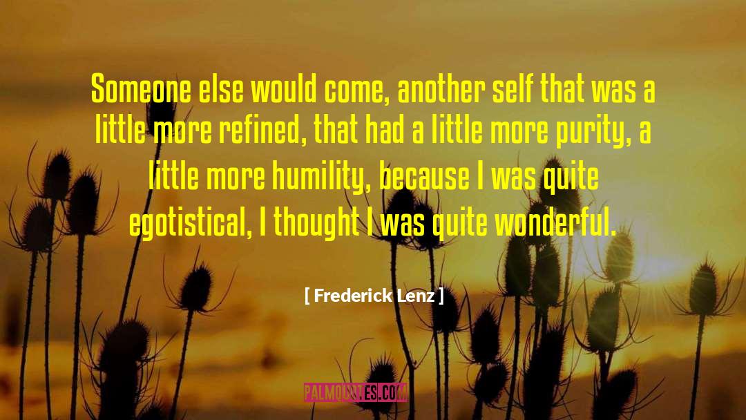 Refined quotes by Frederick Lenz