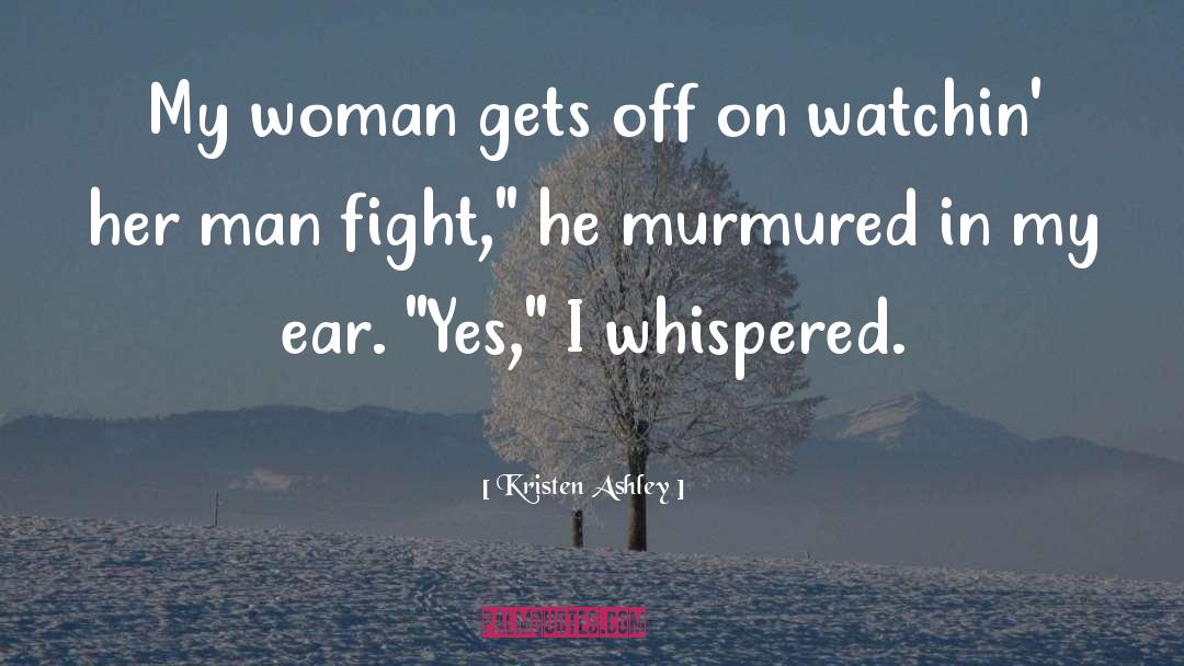 Refined Woman quotes by Kristen Ashley