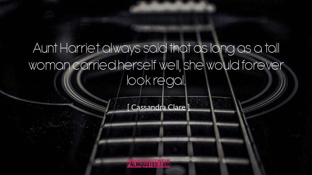 Refined Woman quotes by Cassandra Clare