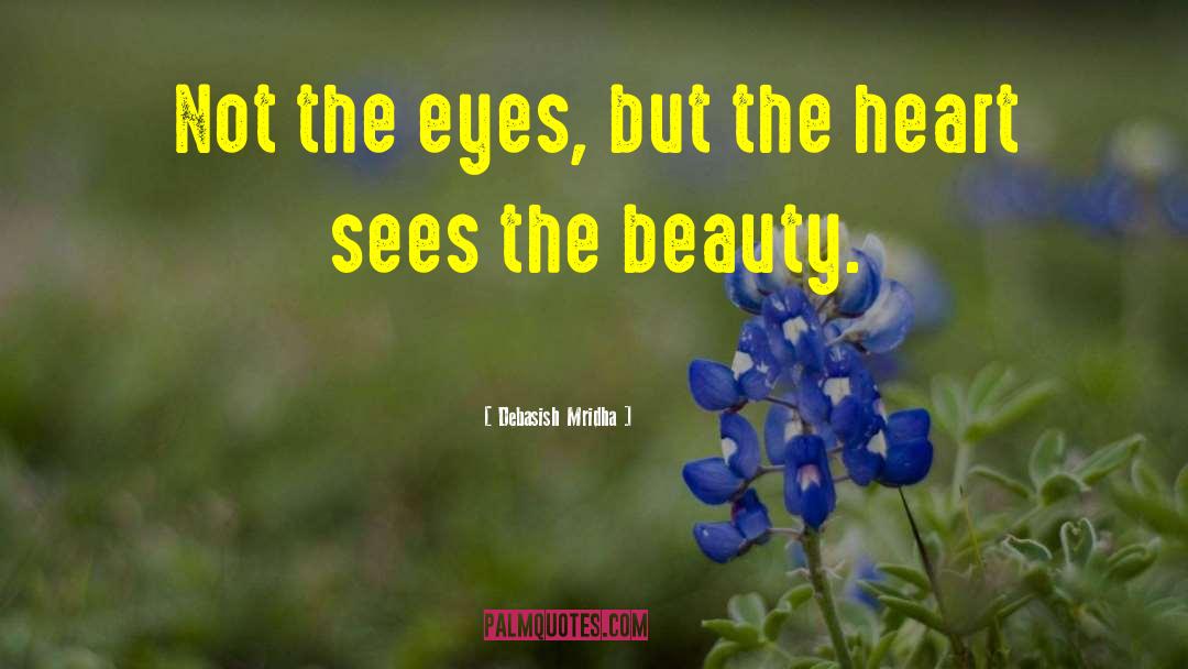 Reflect Beauty quotes by Debasish Mridha