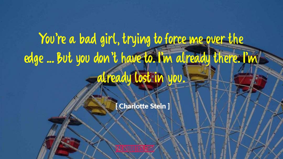 Reflected In You quotes by Charlotte Stein