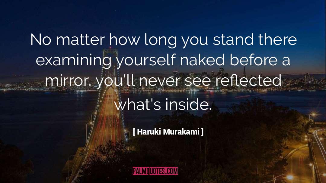 Reflected quotes by Haruki Murakami