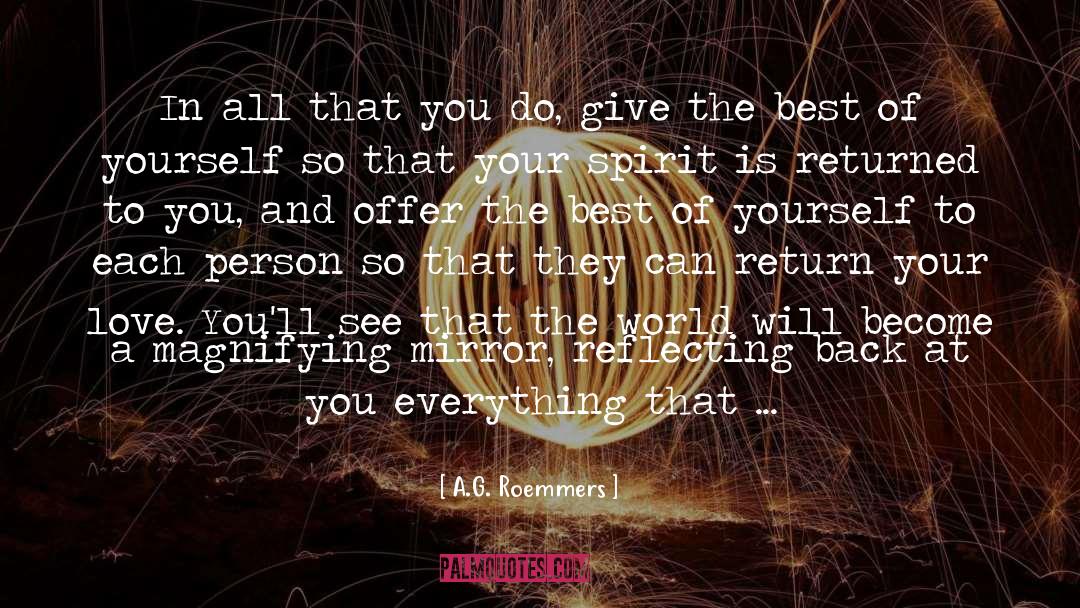 Reflecting Back quotes by A.G. Roemmers